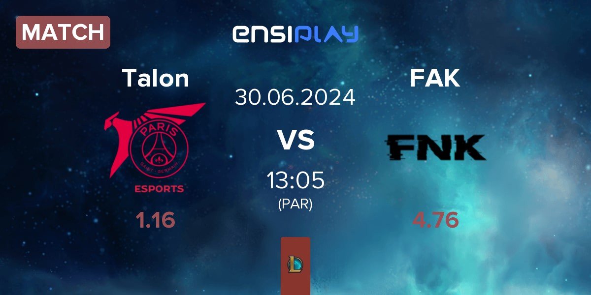 Match PSG Talon Talon vs Frank Esports FAK | 30.06