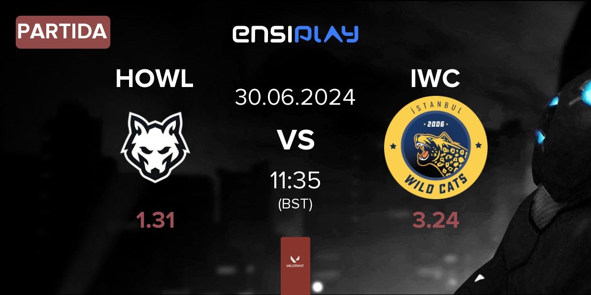Partida HOWL Esports HOWL vs Istanbul Wildcats IWC | 30.06