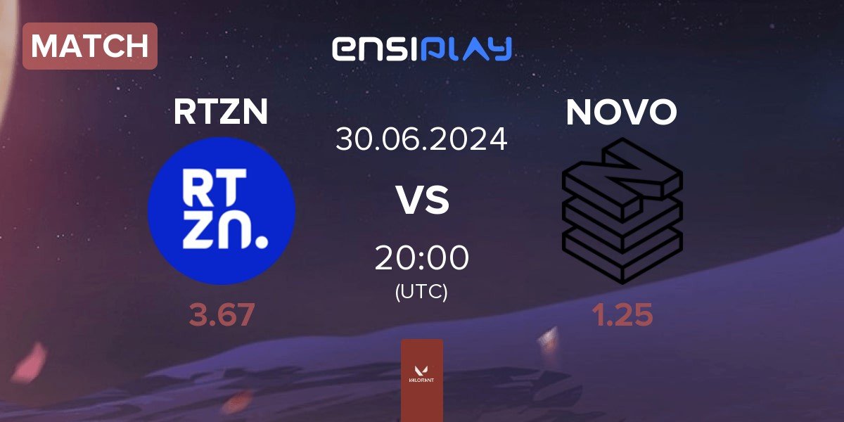 Match RTZN vs NOVO Esports NOVO | 30.06