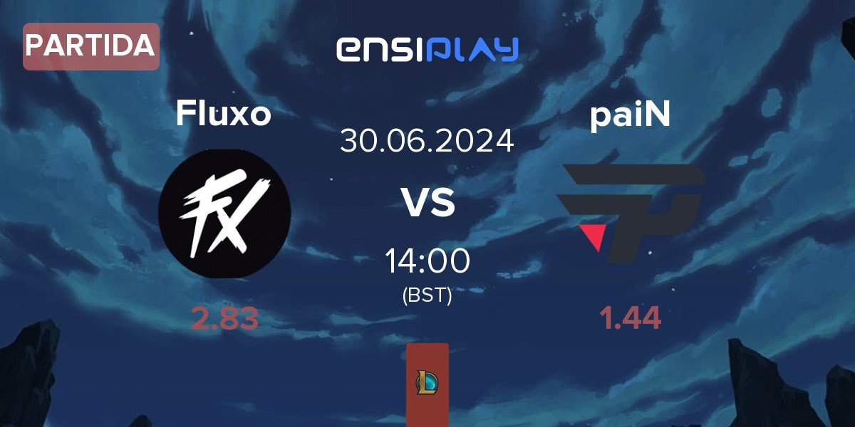 Partida Fluxo vs paiN Gaming paiN | 30.06