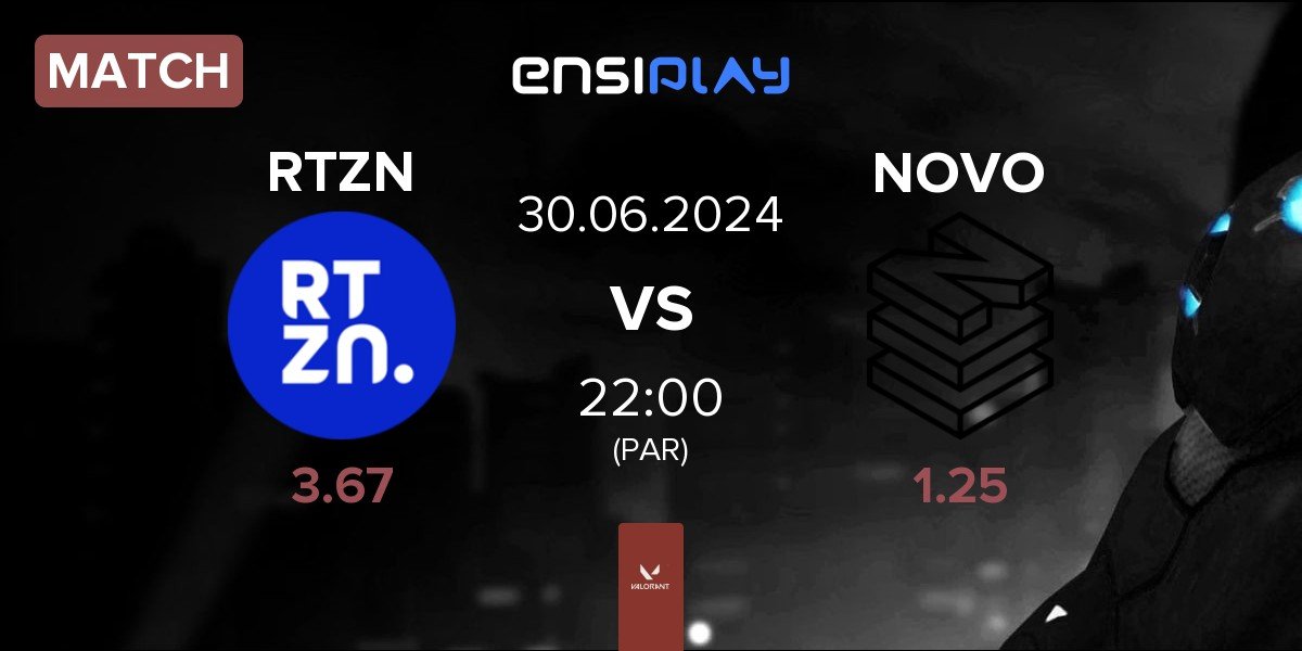 Match RTZN vs NOVO Esports NOVO | 30.06