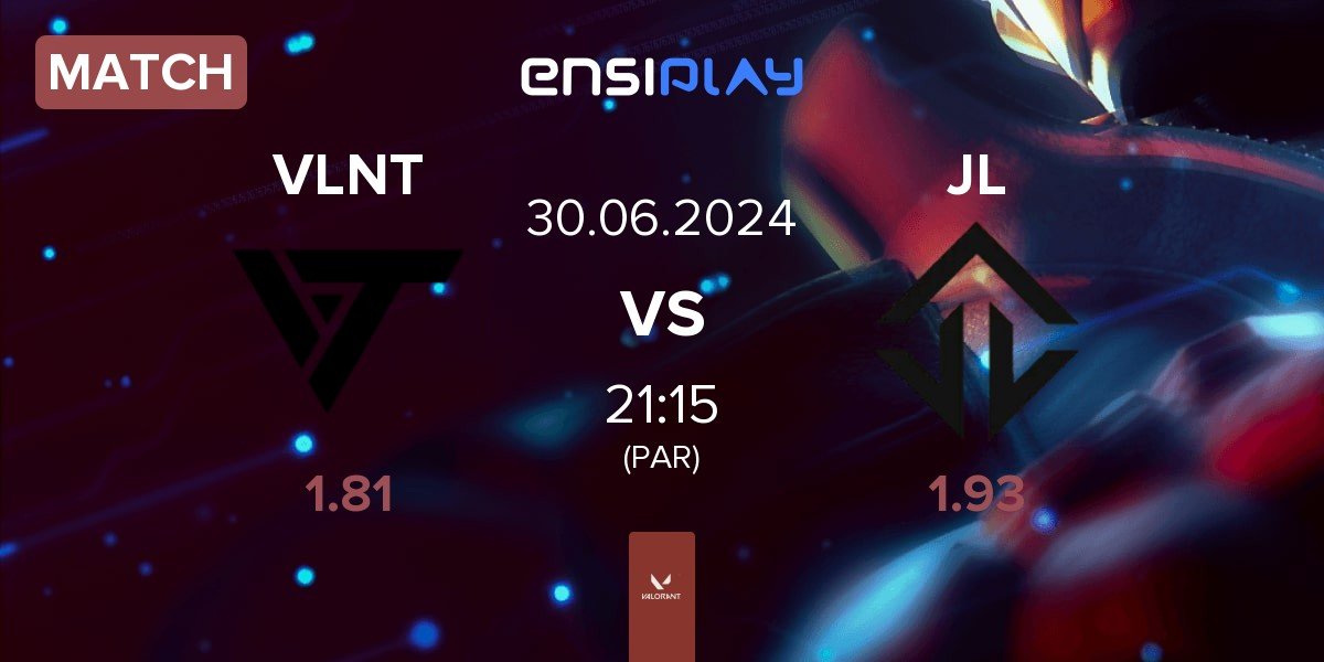 Match Valiant VLNT vs Joblife JL | 30.06