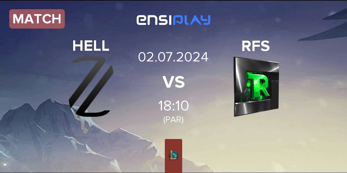 Match Zerolag Esports HELL vs Team Refuse RFS | 02.07