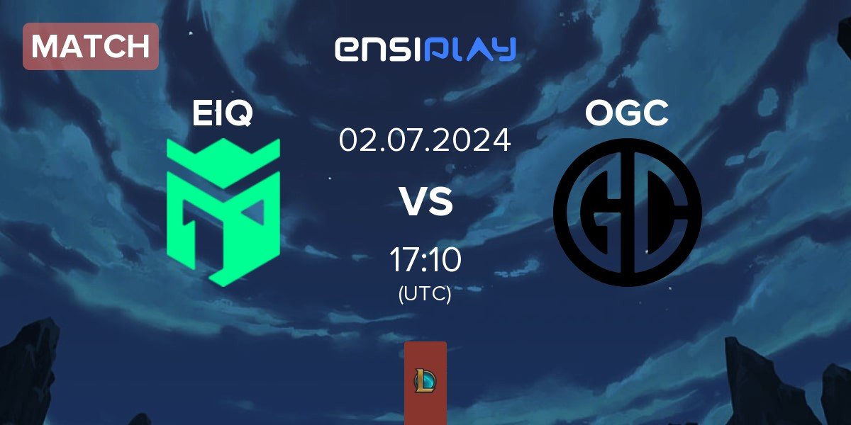 Match Entropiq EIQ vs OGC Esports OGC | 02.07