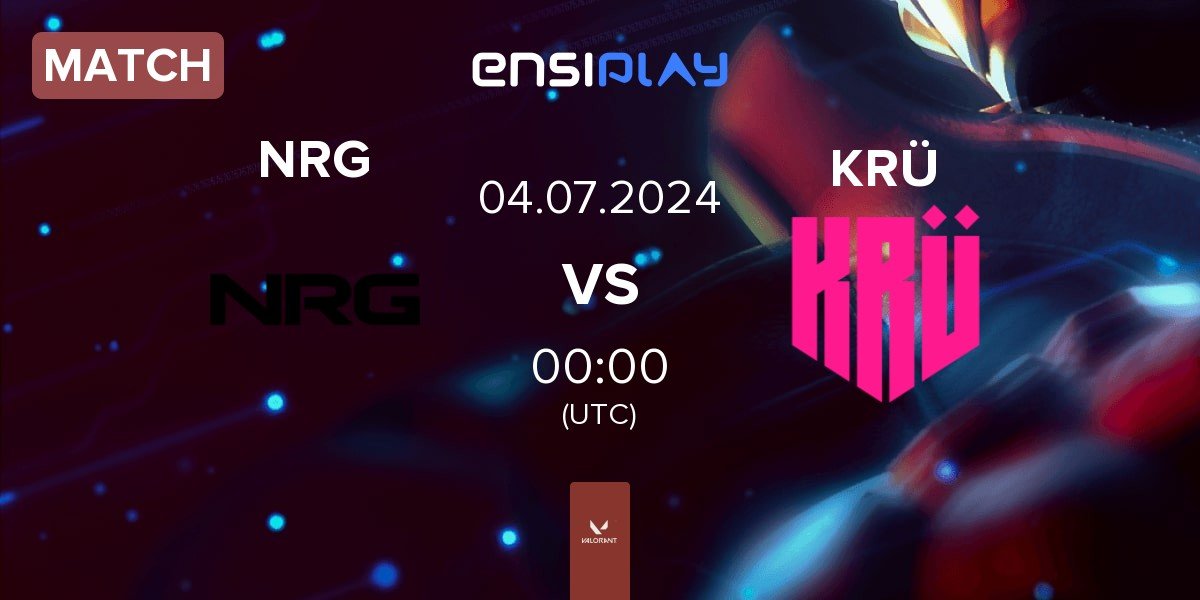 Match NRG vs KRÜ Esports KRÜ | 03.07
