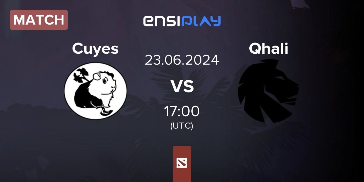 Match Cuyes Esports Cuyes vs Qhali | 23.06