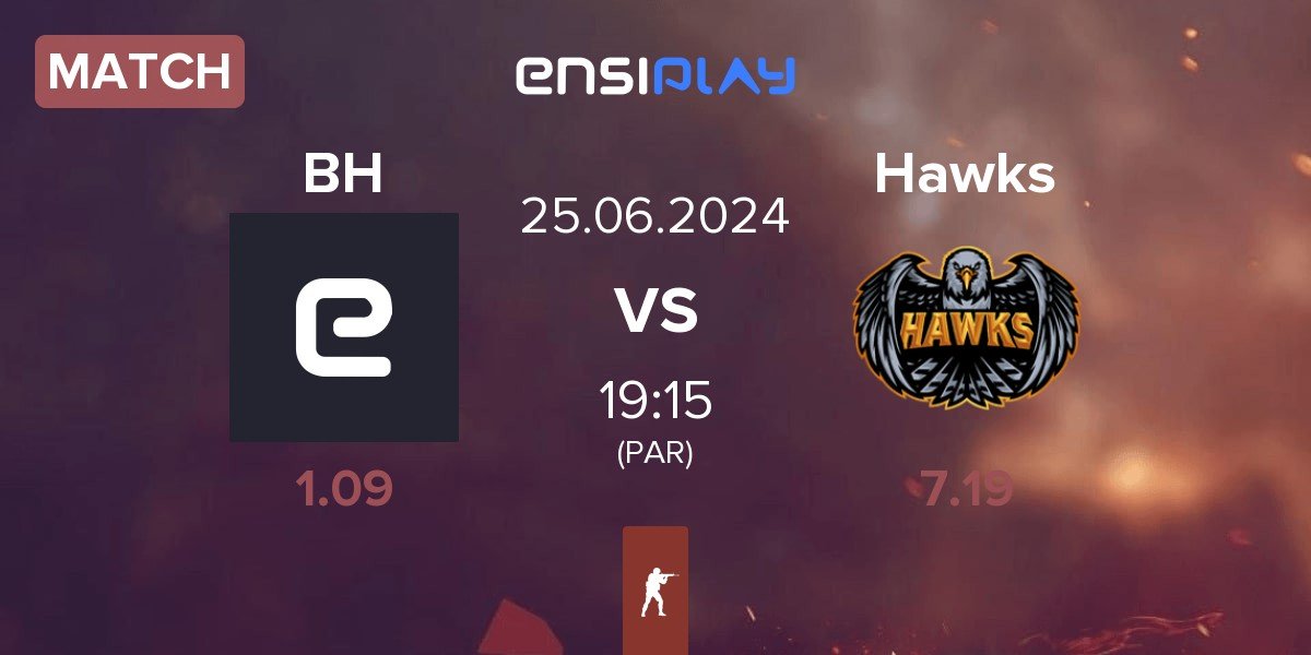Match Bounty Hunters BH vs Hawks | 25.06