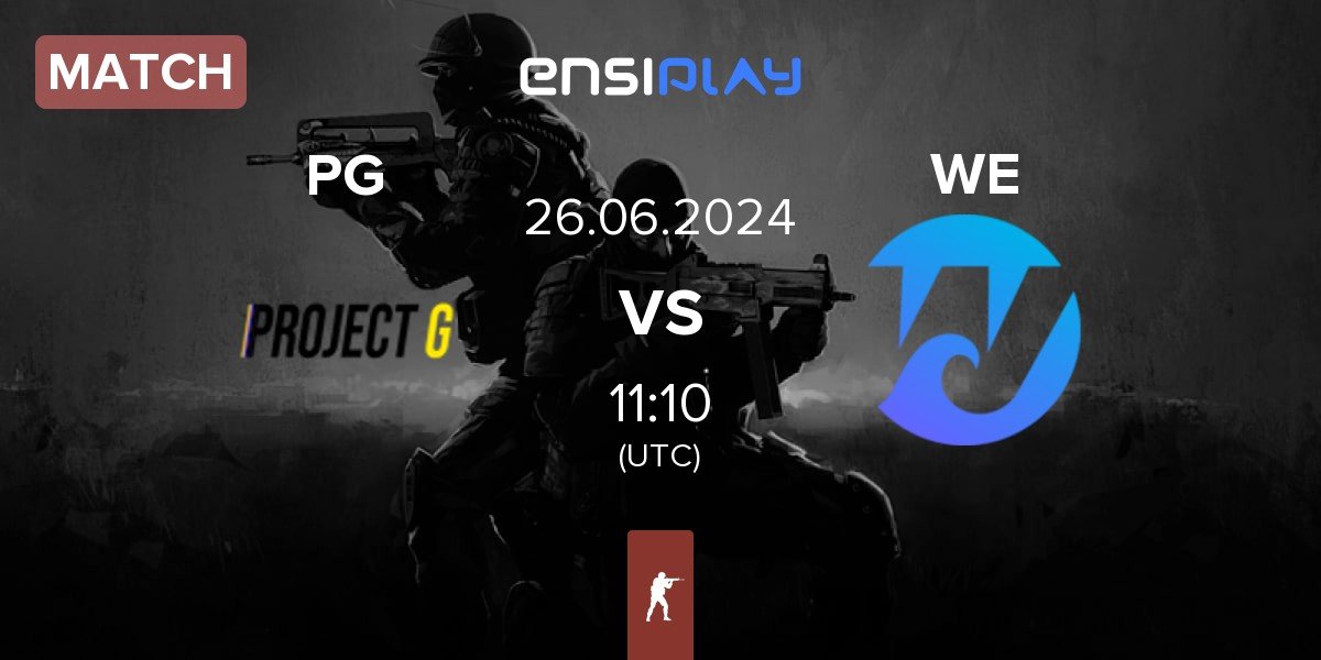 Match Project G PG vs Wave Esports WE | 26.06