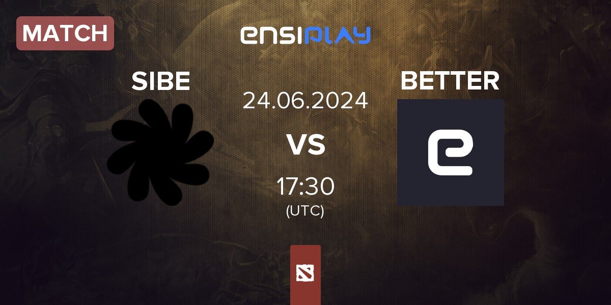 Match SIBE Team SIBE vs JustBetter BETTER | 24.06