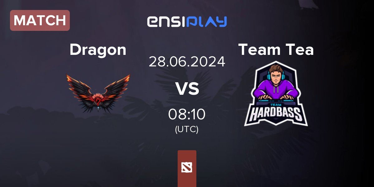 Match Dragon Esports Dragon vs Team Tea | 28.06