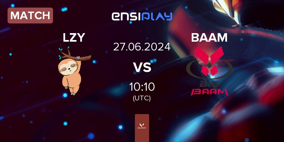 Match LAZY LZY vs Team Big BAAM BAAM | 27.06