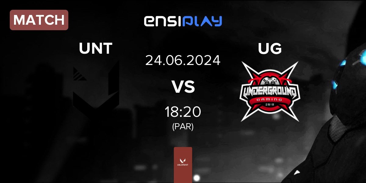 Match Unity Esports UNT vs Underground Gaming UG | 24.06