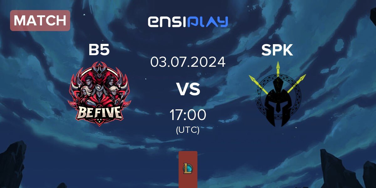 Match BeFive B5 vs SPIKE Syndicate SPK | 01.07