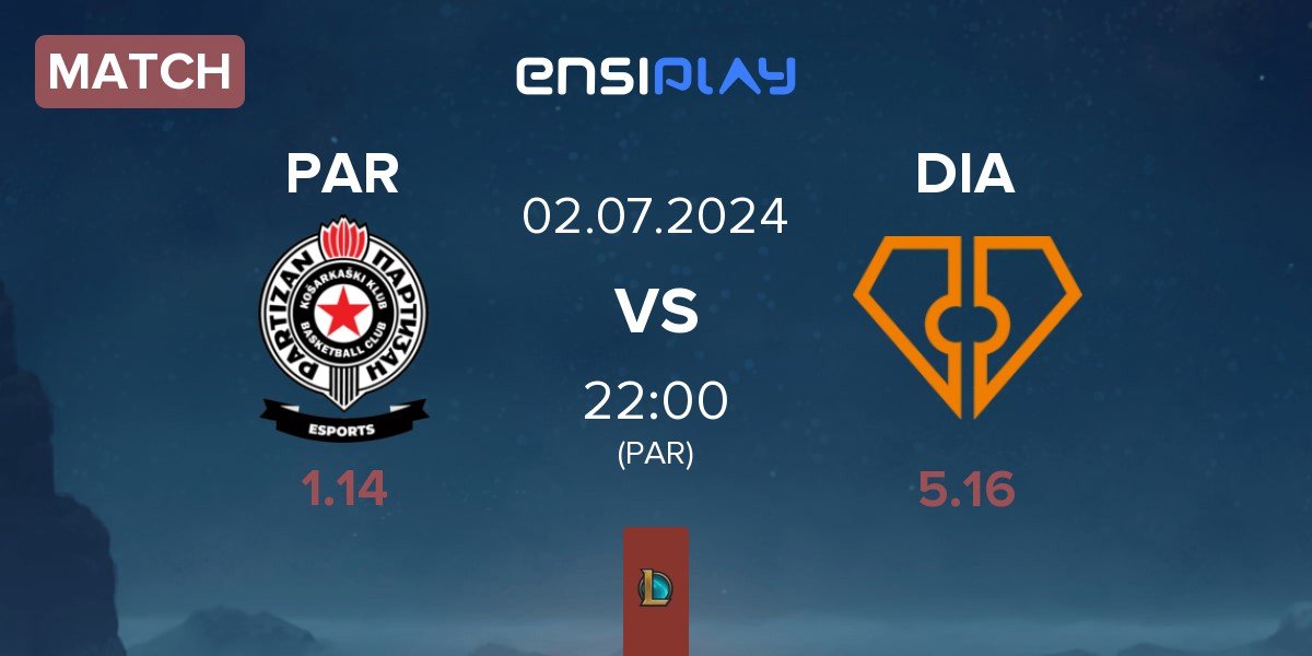 Match Partizan Esports PAR vs Diamant Esports DIA | 02.07
