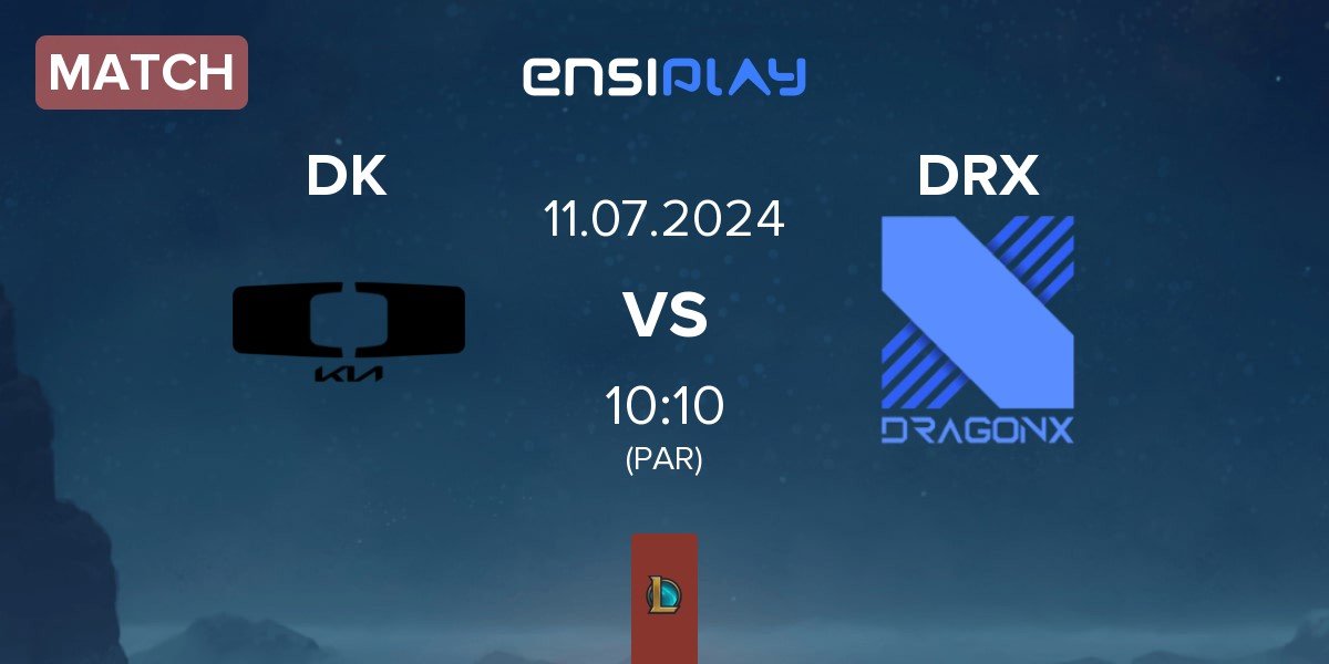 Match Dplus KIA DK vs DRX | 11.07