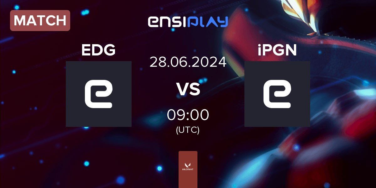 Match EDGE EDG vs iPGN | 28.06