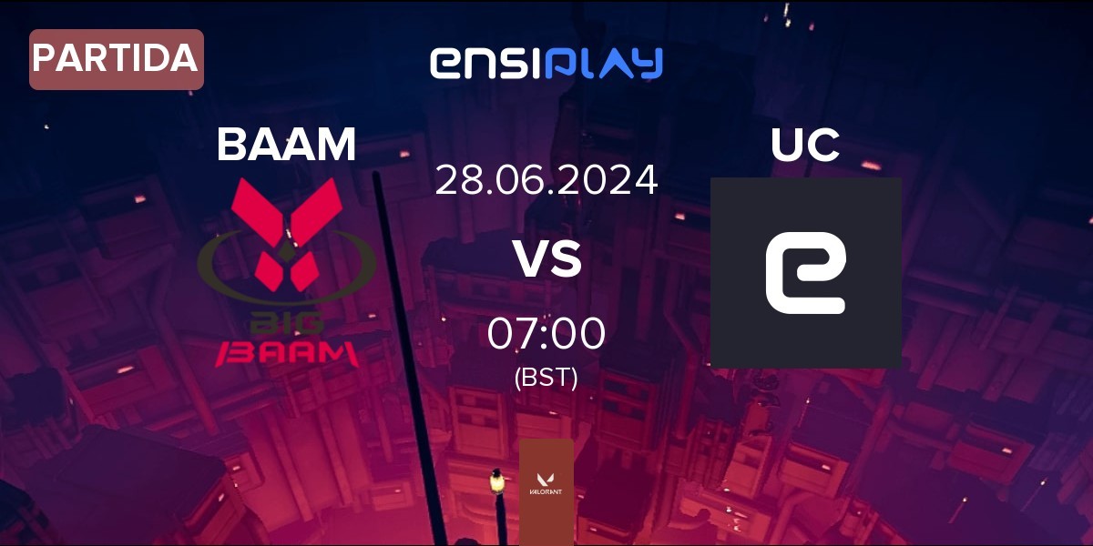 Partida Team Big BAAM BAAM vs Unicorn Cyber UC | 28.06
