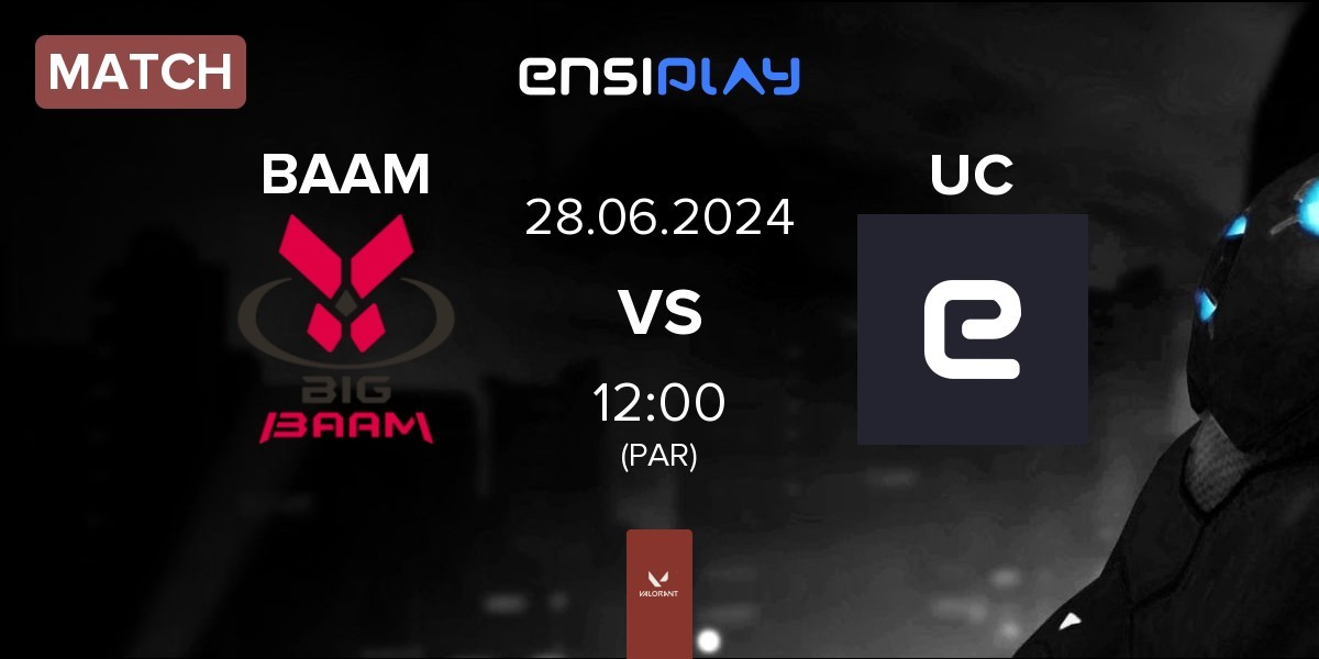 Match Team Big BAAM BAAM vs Unicorn Cyber UC | 28.06