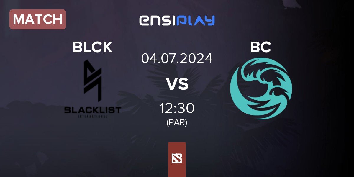 Match Blacklist International BLCK vs beastcoast BC | 04.07