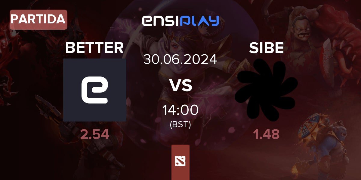 Partida JustBetter BETTER vs SIBE Team SIBE | 30.06
