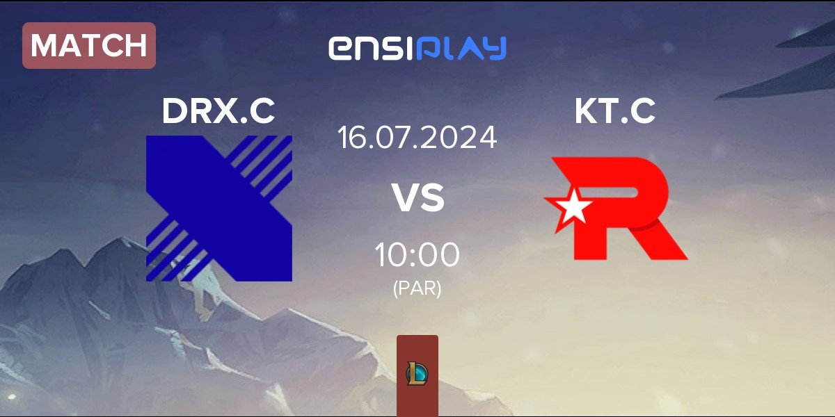 Match DRX Challengers DRX.C vs KT Rolster Challengers KT.C | 16.07