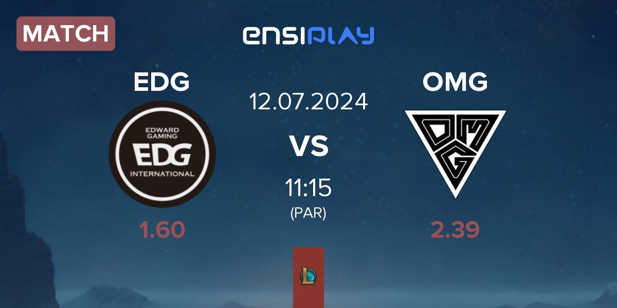 Match EDward Gaming EDG vs Oh My God OMG | 12.07