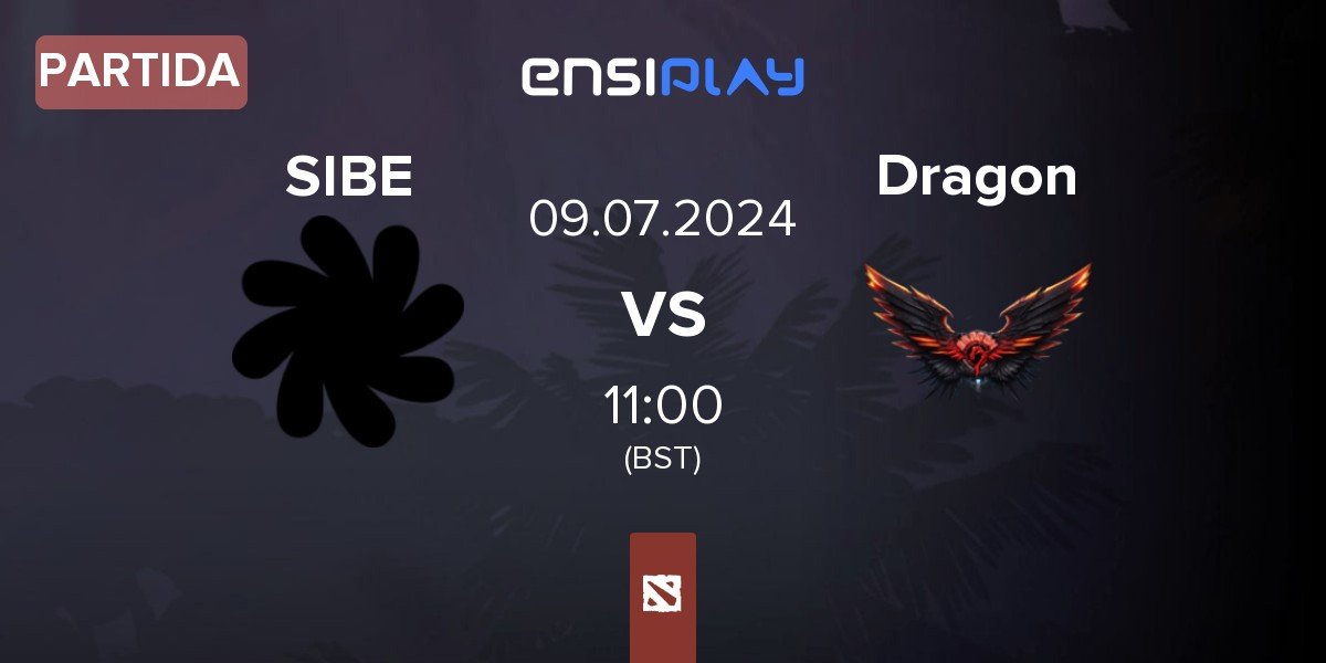 Partida SIBE Team SIBE vs Dragon Esports Dragon | 09.07