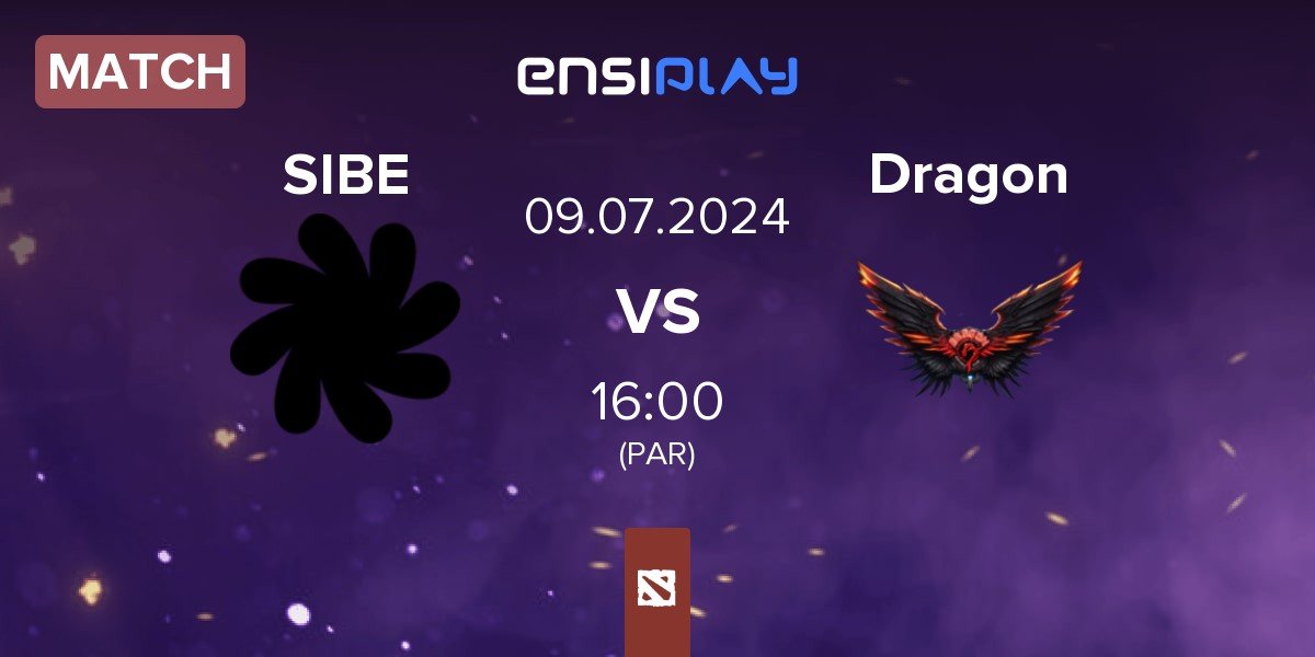 Match SIBE Team SIBE vs Dragon Esports Dragon | 09.07