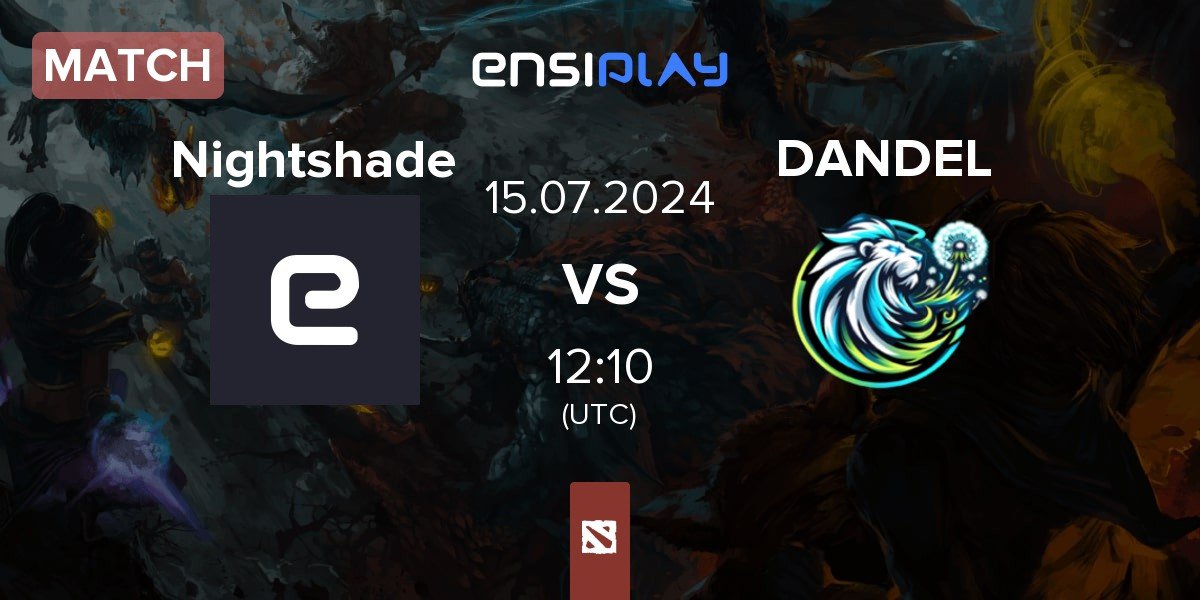 Match Nightshade Esports Nightshade vs Dandelions DANDEL | 15.07