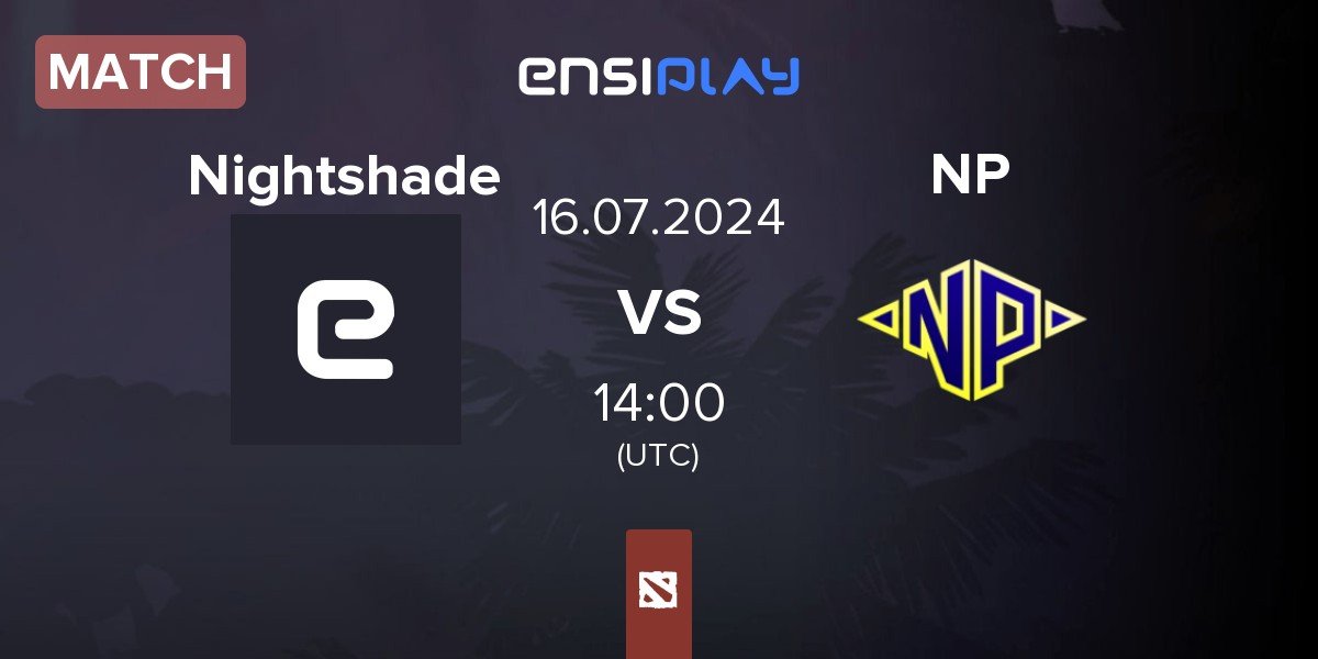 Match Nightshade Esports Nightshade vs Night Pulse NP | 16.07