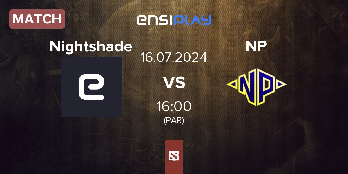 Match Nightshade Esports Nightshade vs Night Pulse NP | 16.07