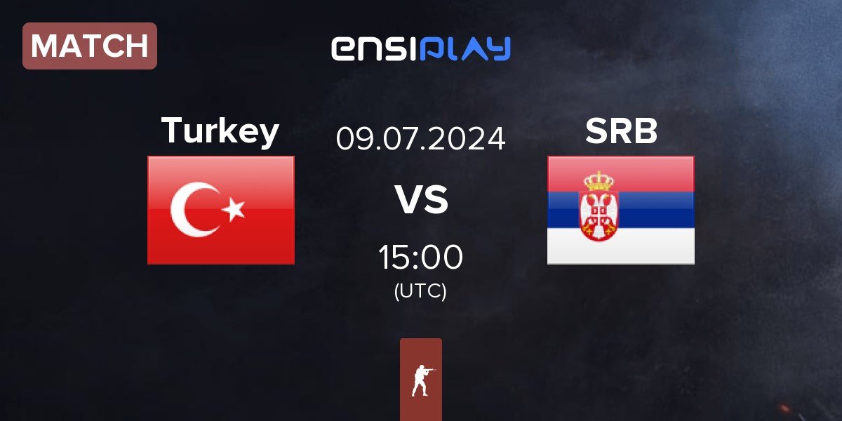 Match Turkey TUR vs Serbia SRB | 09.07