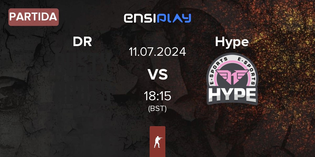 Partida Dusty Roots DR vs Hype Esports Hype | 11.07