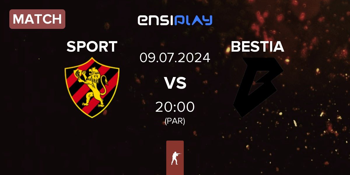 Match eSports Recife SPORT vs BESTIA | 09.07