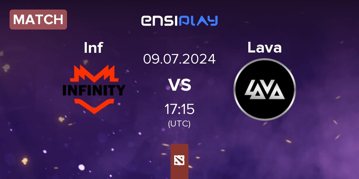 Match Infinity Inf vs Lava Esports Lava | 09.07