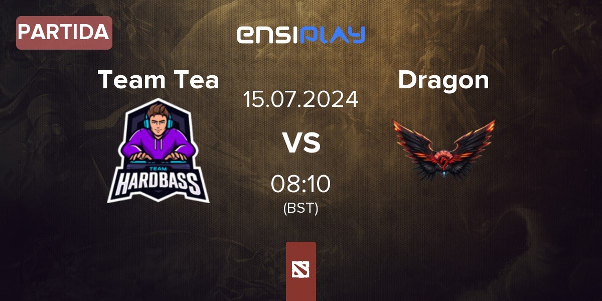 Partida Team Tea vs Dragon Esports Dragon | 15.07