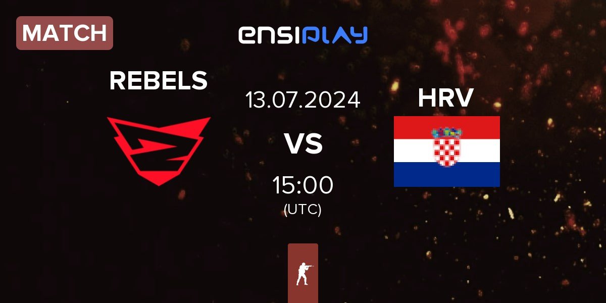 Match Rebels Gaming REBELS vs Croatia HRV | 13.07