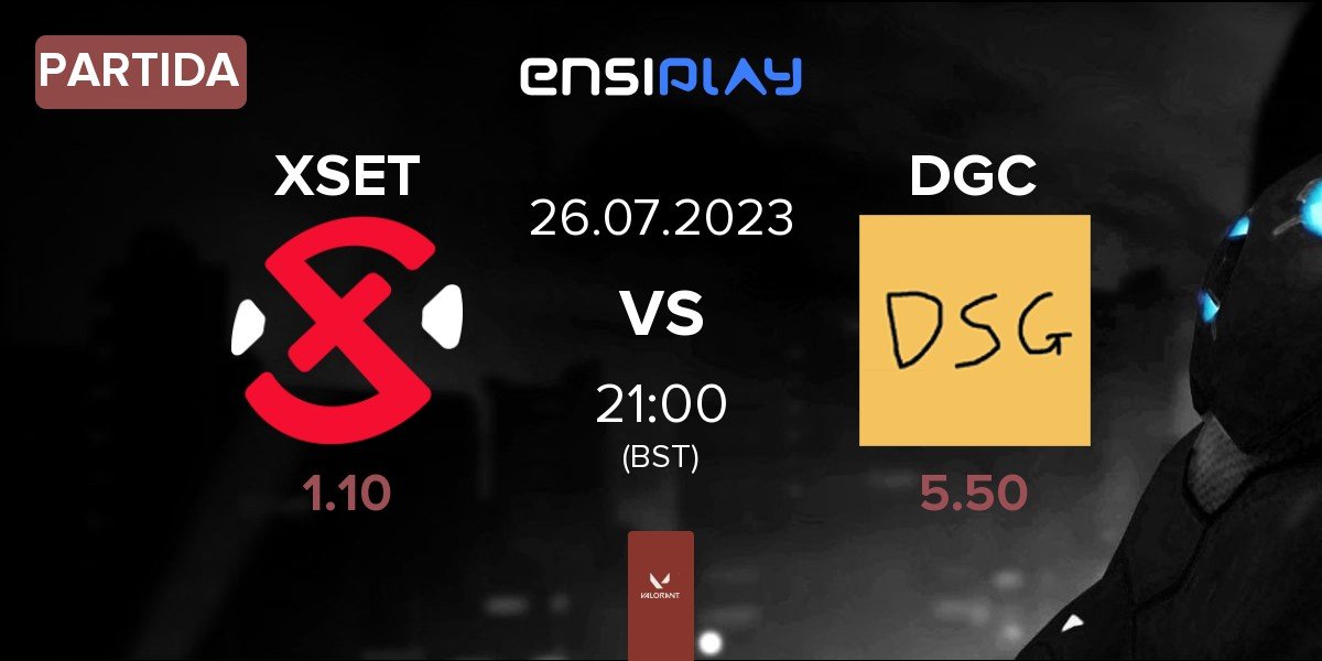 Partida XSET vs Disguised GC DSG | 26.07