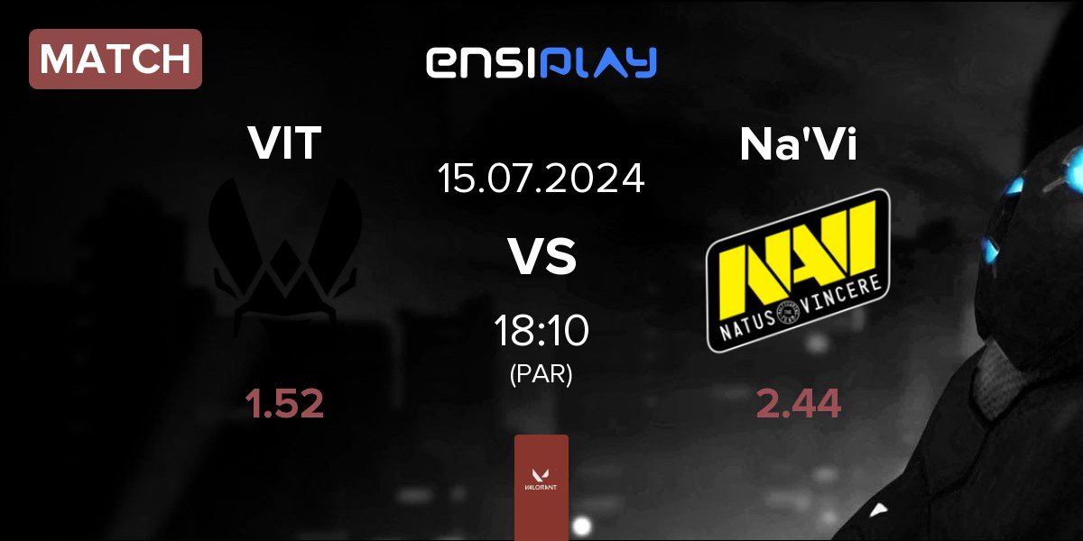 Match Team Vitality VIT vs Natus Vincere Na'Vi | 15.07