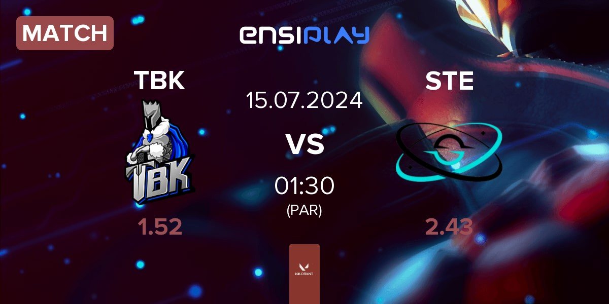 Match TBK Esports TBK vs STELLAE Gaming STE | 15.07