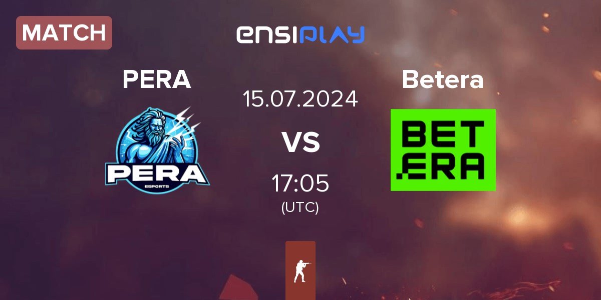 Match Pera Esports PERA vs Betera | 15.07