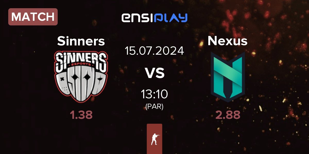 Match Sinners Esports Sinners vs Nexus Gaming Nexus | 15.07