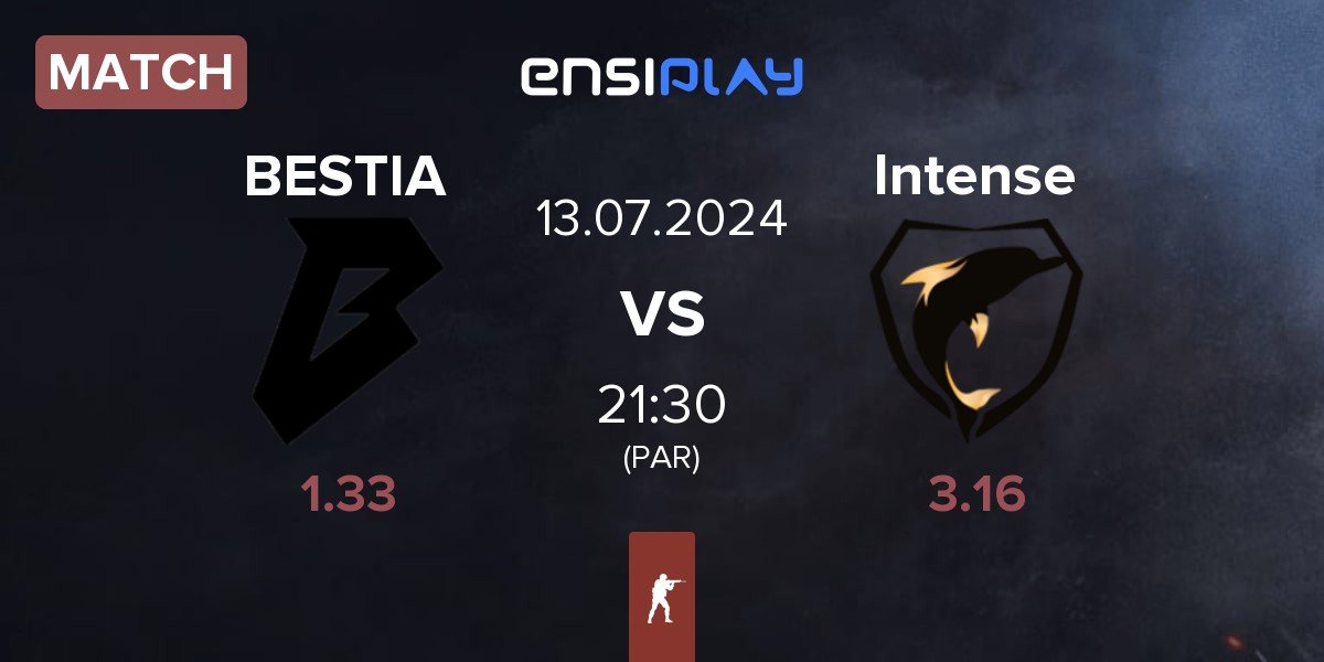 Match BESTIA vs Intense Game Intense | 13.07