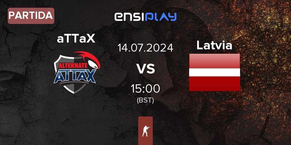 Partida ALTERNATE aTTaX aTTaX vs Latvia | 14.07