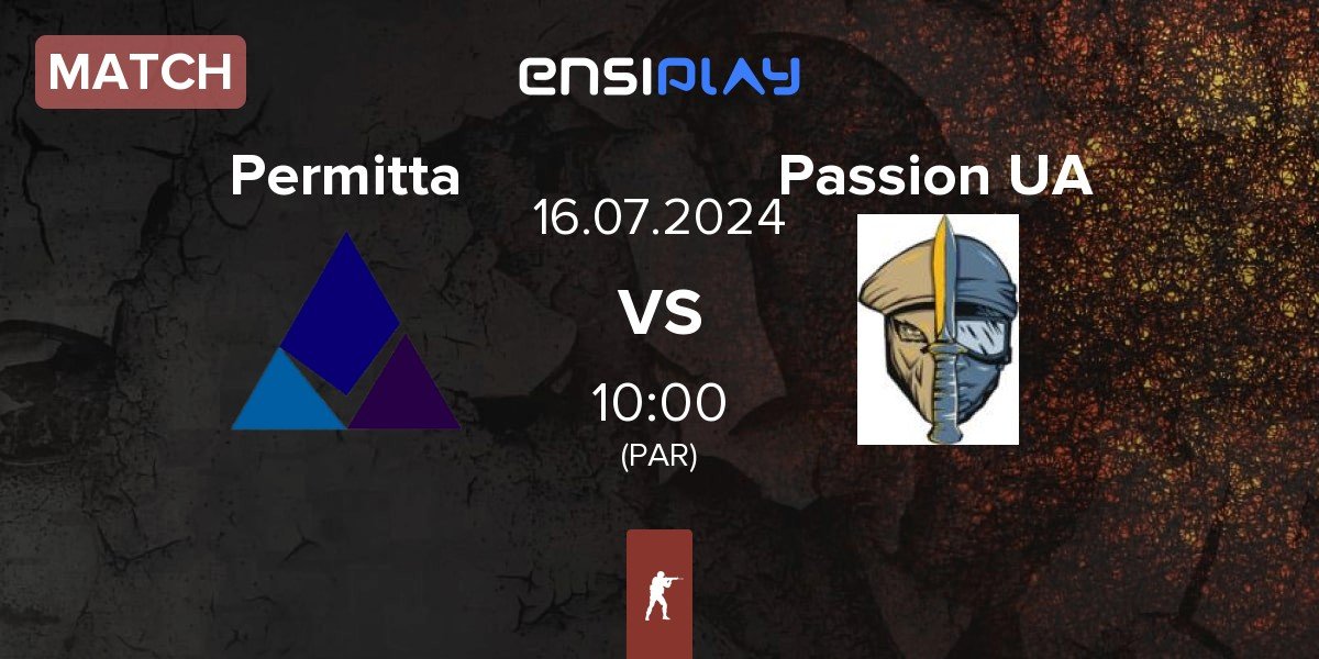 Match Permitta Esports Permitta vs Passion UA | 16.07