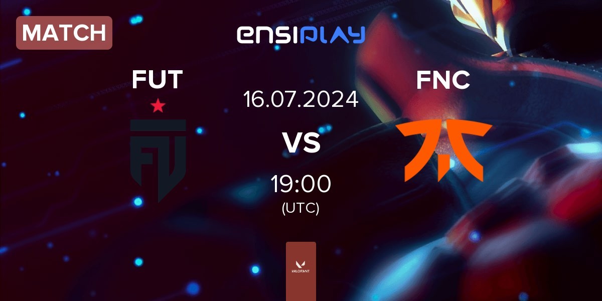 Match FUT Esports FUT vs Fnatic FNC | 16.07