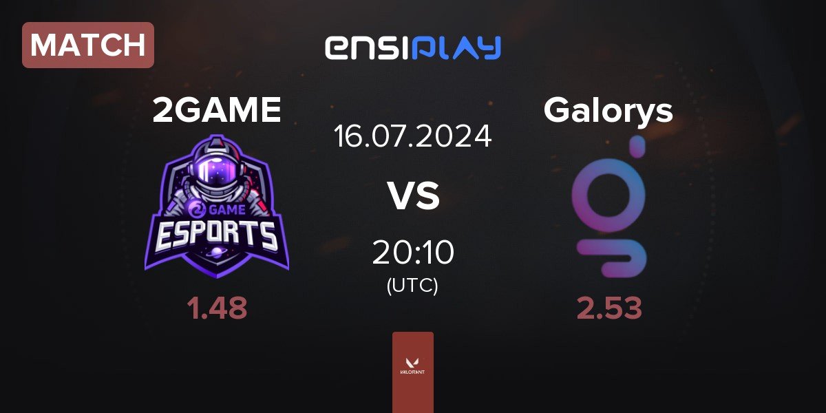 Match 2GAME Esports 2GAME vs Galorys | 16.07