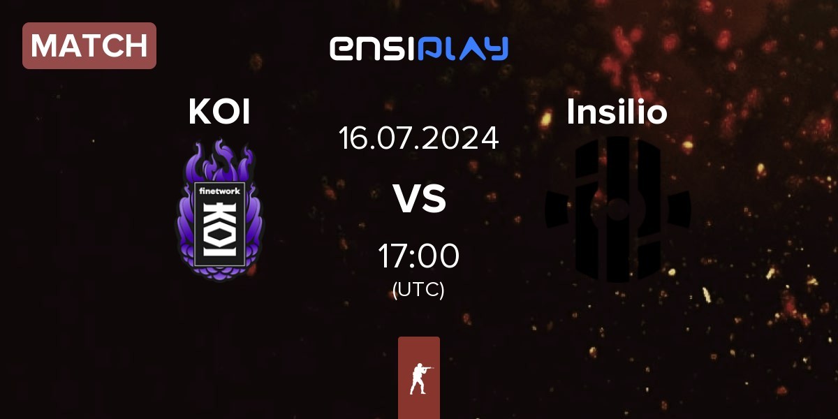 Match KOI vs Insilio | 16.07